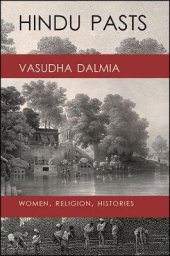 book Hindu Pasts: Women, Religion, Histories