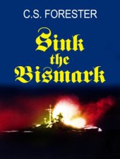 book Sink the Bismark