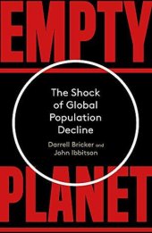 book Empty Planet: The Shock of Global Population Decline