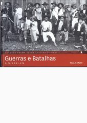 book Guerras e batalhas: o país em luta