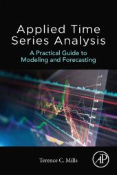 book Applied Time Series Analysis: A Practical Guide to Modeling and Forecasting