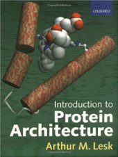 book Introduction to Protein Architecture: The Structural Biology of Proteins