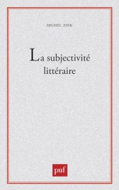 book La subjectivité littéraire