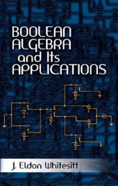 book Boolean Algebra and Its Applications (Dover Books on Computer Science)