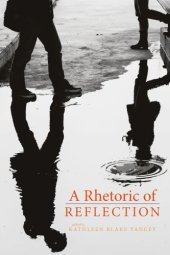 book A Rhetoric of Reflection