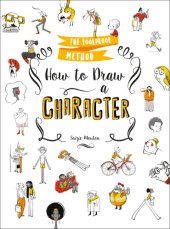 book How to Draw a Character: The Foolproof Method