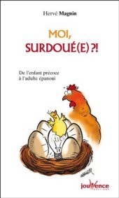 book Moi, surdoué(e) ?!