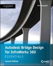 book Autodesk Bridge Design for InfraWorks 360 Essentials