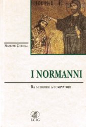 book I Normanni. Da guerrieri a dominatori