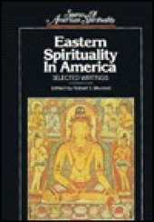 book Eastern Spirituality In America: Selected Writings