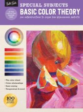 book Special Subjects: Basic Color Theory: An Introduction to Color for Beginning Artists