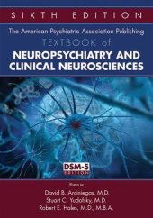 book The American Psychiatric Association Publishing Textbook of Neuropsychiatry and Clinical Neurosciences