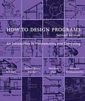 book How to Design Programs: An Introduction to Programming and Computing