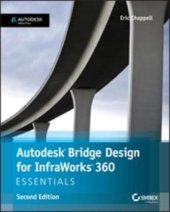 book Autodesk Bridge Design for InfraWorks 360 Essentials