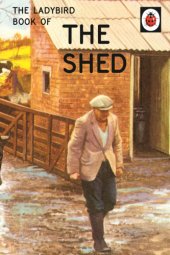 book The Ladybird Book of the Shed