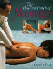 book The Healing Touch Of Massage