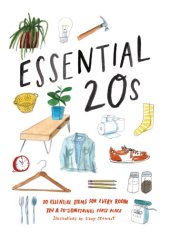 book Essential 20s: 20 Essential Items for Every Room in a 20-Something’s First Place