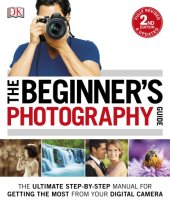 book The Beginner’s Photography Guide, 2nd Edition