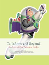 book To Infinity and Beyond!: The Story of Pixar Animation Studios