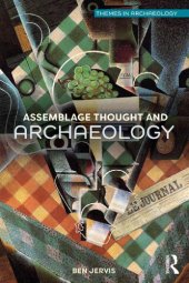 book Assemblage Thought and Archaeology