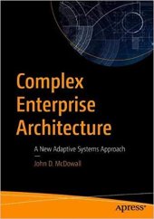 book Complex Enterprise Architecture: A New Adaptive Systems Approach