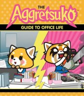 book The Aggretsuko Guide to Office Life