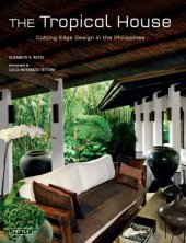 book The Tropical House: Cutting Edge Design in the Philippines