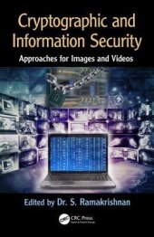 book Cryptographic and Information Security Approaches for Images and Videos