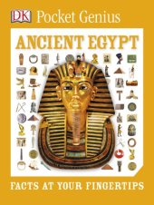 book Ancient Egypt: Facts at Your Fingertips