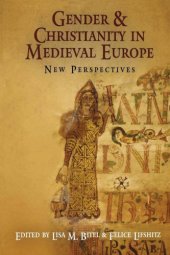 book Gender and Christianity in Medieval Europe: New Perspectives