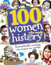 book 100 Women Who Made History