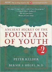 book Ancient Secret of the Fountain of Youth, Book 2: A companion to the book