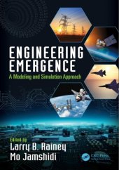 book Engineering Emergence: A Modeling and Simulation Approach