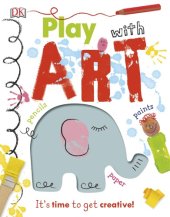 book Play with Art: It’s Time to Get Creative!