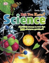 book Did You Know? Science: Amazing Answers to More than 200 Awesome Questions!