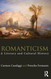 book Romanticism: A Literary and Cultural History