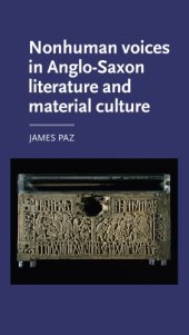 book Nonhuman Voices in Anglo-Saxon Literature and Material Culture