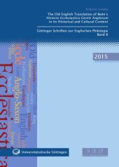 book The Old English Translation of Bede’s "Historia Ecclesiastica Gentis Anglorum" in its Historical and Cultural Context