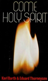 book Come, Holy Spirit: Sermons