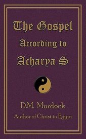 book The Gospel According to Acharya S