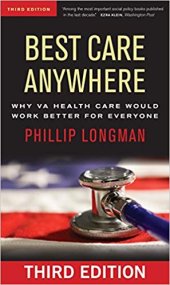 book Best Care Anywhere: Why VA Health Care Would Work Better For Everyone