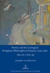 book Poetry and the Leningrad Religious-Philosophical Seminar 1974-1980: Music for a Deaf Age