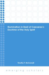 book Illumination in Basil of Caesarea’s Doctrine of the Holy Spirit