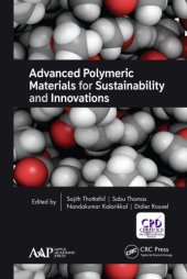 book Advanced Polymeric Materials for Sustainability and Innovations