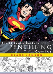 book The DC Comics Guide to Pencilling Comics