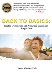 book Back to Basics: Erectile Dysfunction and Premature Ejaculation Simple Cure