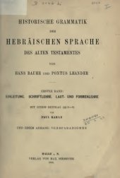 book Historische Grammatik der hebraischen Sprache des Alten Testamentes. Einleitung; Schriftlehre; Laut- und Formenlehre. Anhang- Verbparadigmen