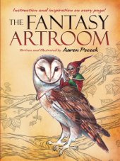 book The Fantasy Artroom. Book One, Detail and Whimsy