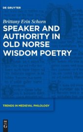 book Speaker and Authority in Old Norse Wisdom Poetry