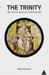 book The Trinity: The Central Mystery of Christianity